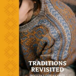 PREVENTA Traditions Revisited. Modern Estonian Knits