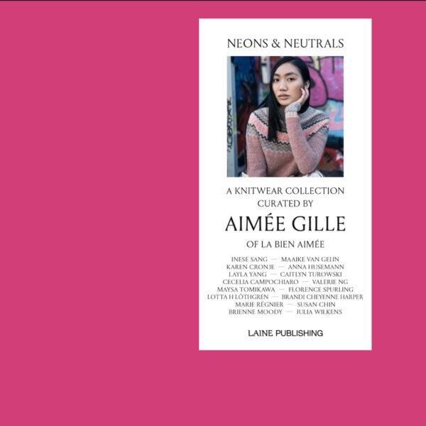 Neons & Neutrals Aimée Gille